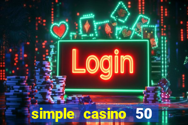 simple casino 50 грн за регистрацию