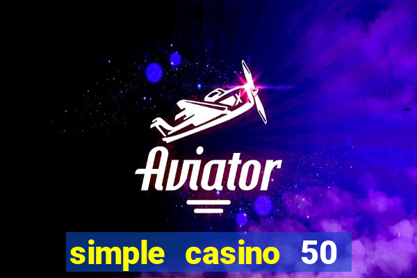 simple casino 50 грн за регистрацию