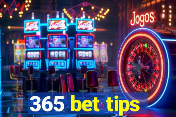 365 bet tips