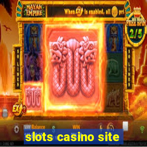 slots casino site