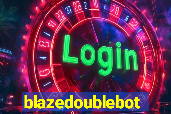 blazedoublebot