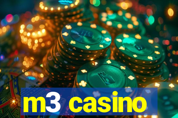 m3 casino