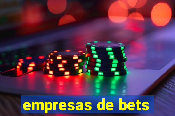 empresas de bets