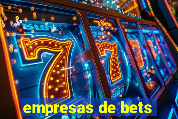 empresas de bets