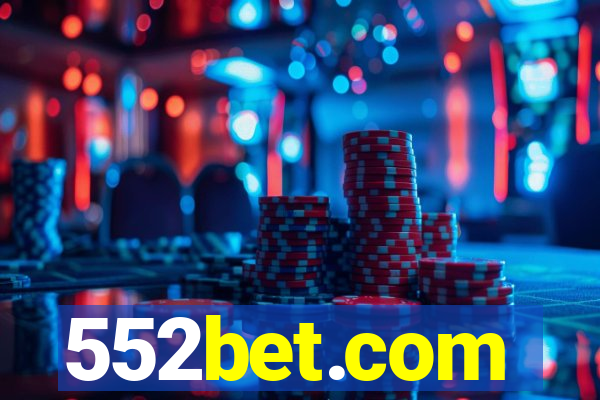 552bet.com