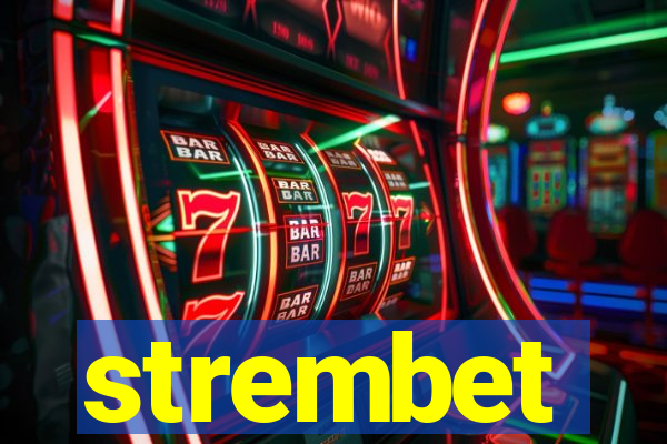 strembet