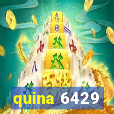 quina 6429