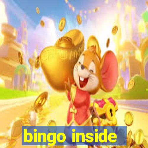 bingo inside