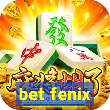 bet fenix