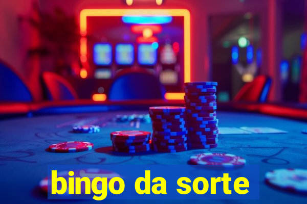 bingo da sorte