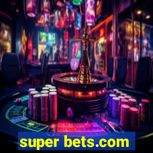 super bets.com