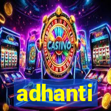 adhanti