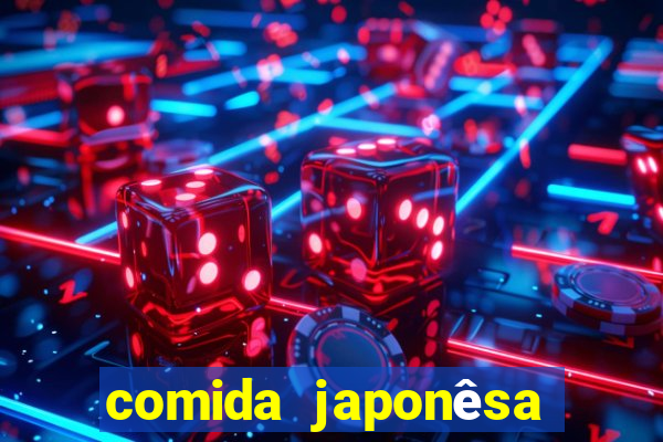 comida japonêsa perto de mim