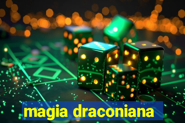 magia draconiana