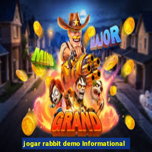 jogar rabbit demo Informational