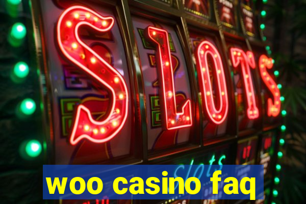 woo casino faq