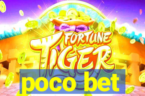 poco bet