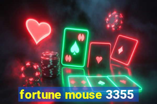 fortune mouse 3355