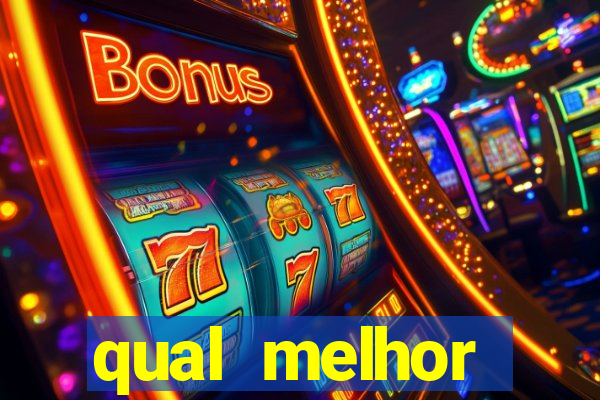 qual melhor plataforma fortune tiger