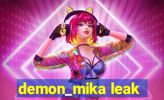 demon_mika leak