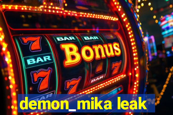 demon_mika leak