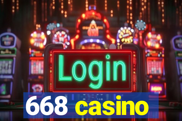 668 casino