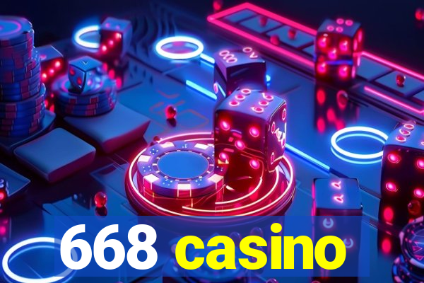 668 casino