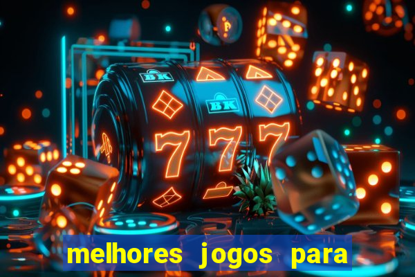 melhores jogos para se ganhar dinheiro