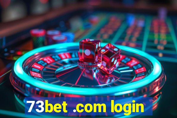 73bet .com login