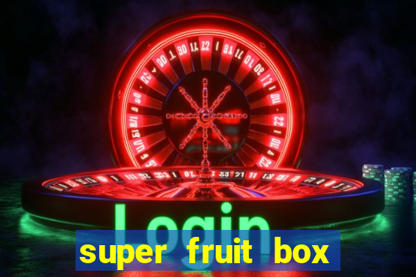 super fruit box blox fruits codes