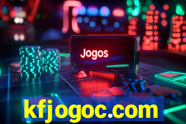 kfjogoc.com