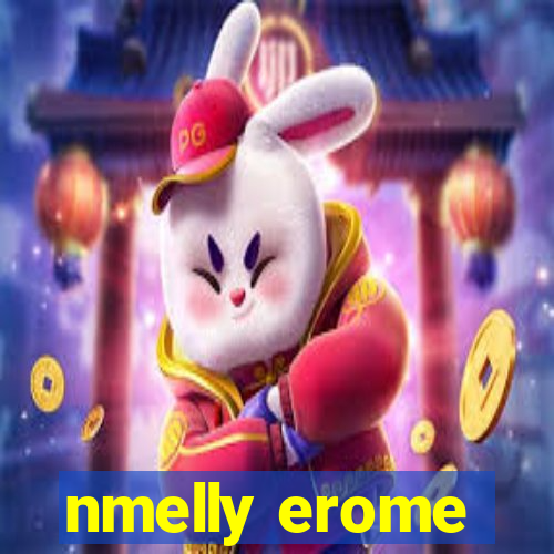 nmelly erome