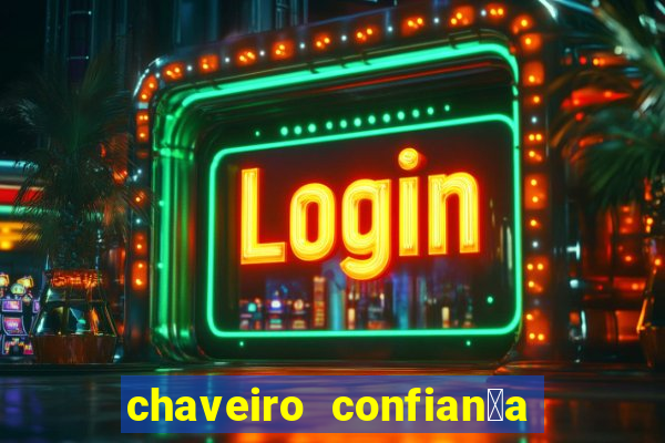 chaveiro confian莽a cruzeiro sp