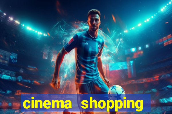 cinema shopping conquista sul