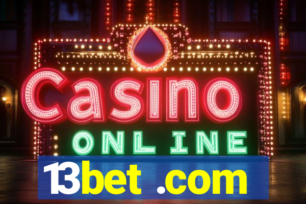 13bet .com