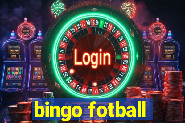 bingo fotball