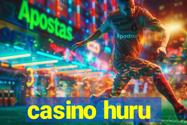 casino huru