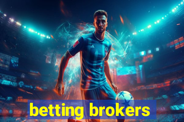 betting brokers