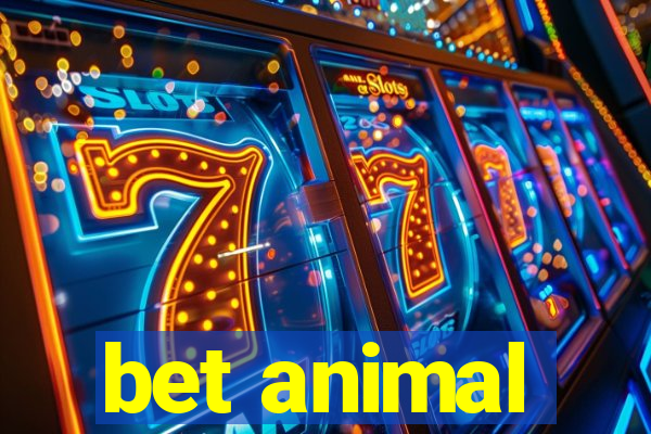 bet animal