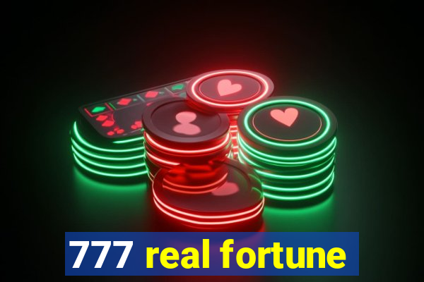 777 real fortune