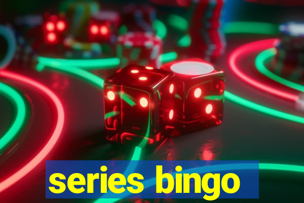 series bingo