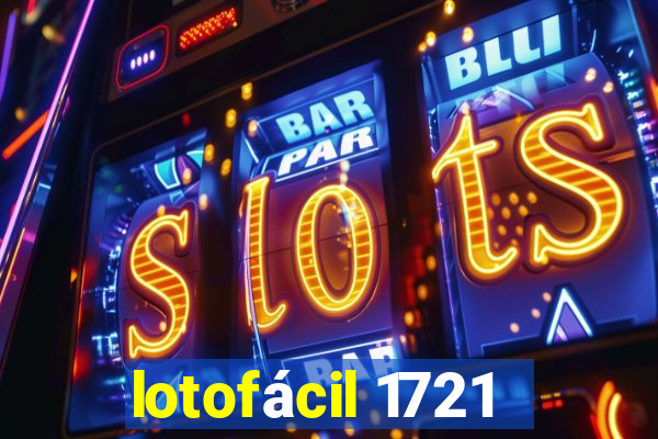 lotofácil 1721