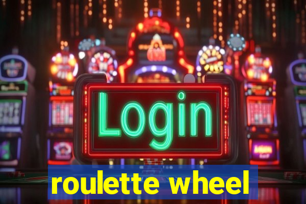 roulette wheel