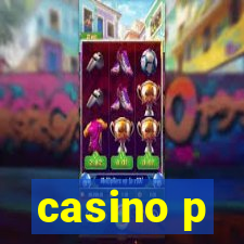 casino p