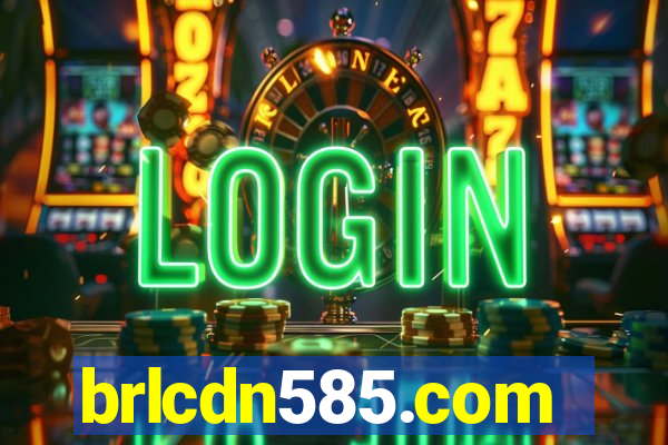 brlcdn585.com