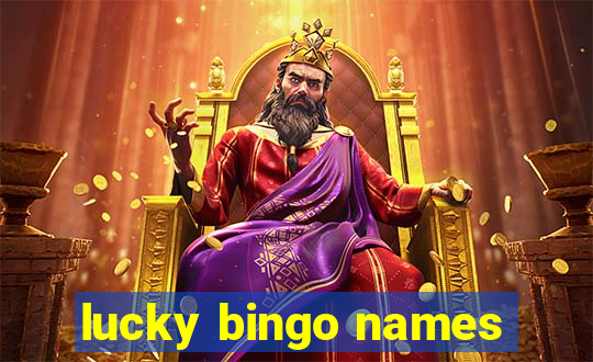 lucky bingo names