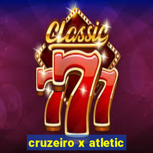 cruzeiro x atletic