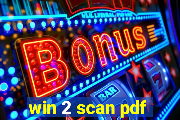 win 2 scan pdf