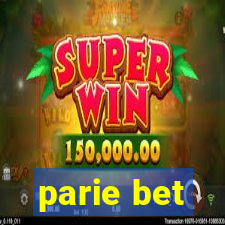 parie bet