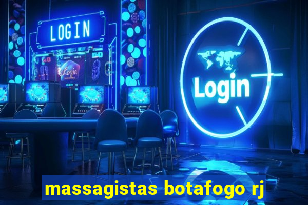 massagistas botafogo rj